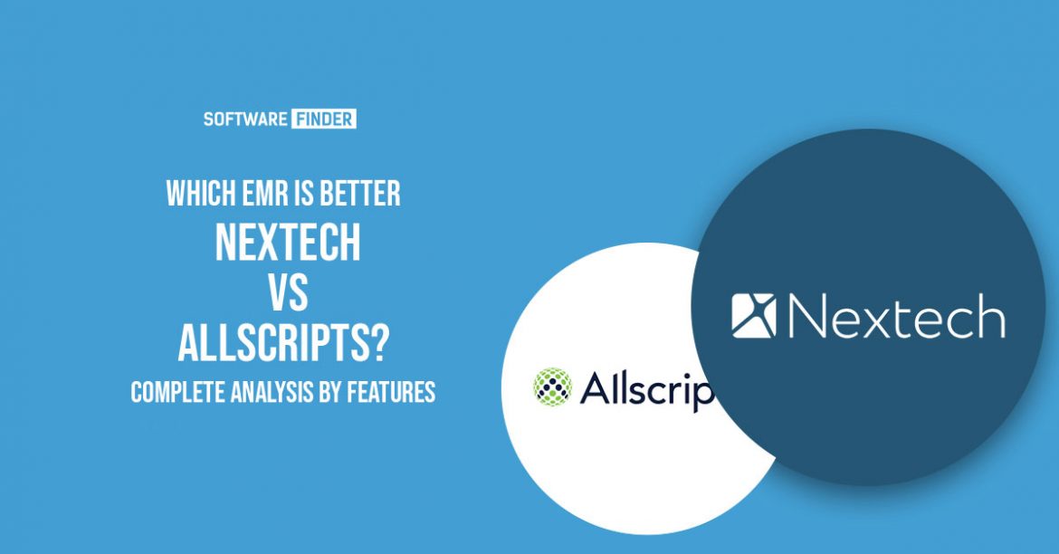 Which EMR is better Nextech Vs Allscripts?