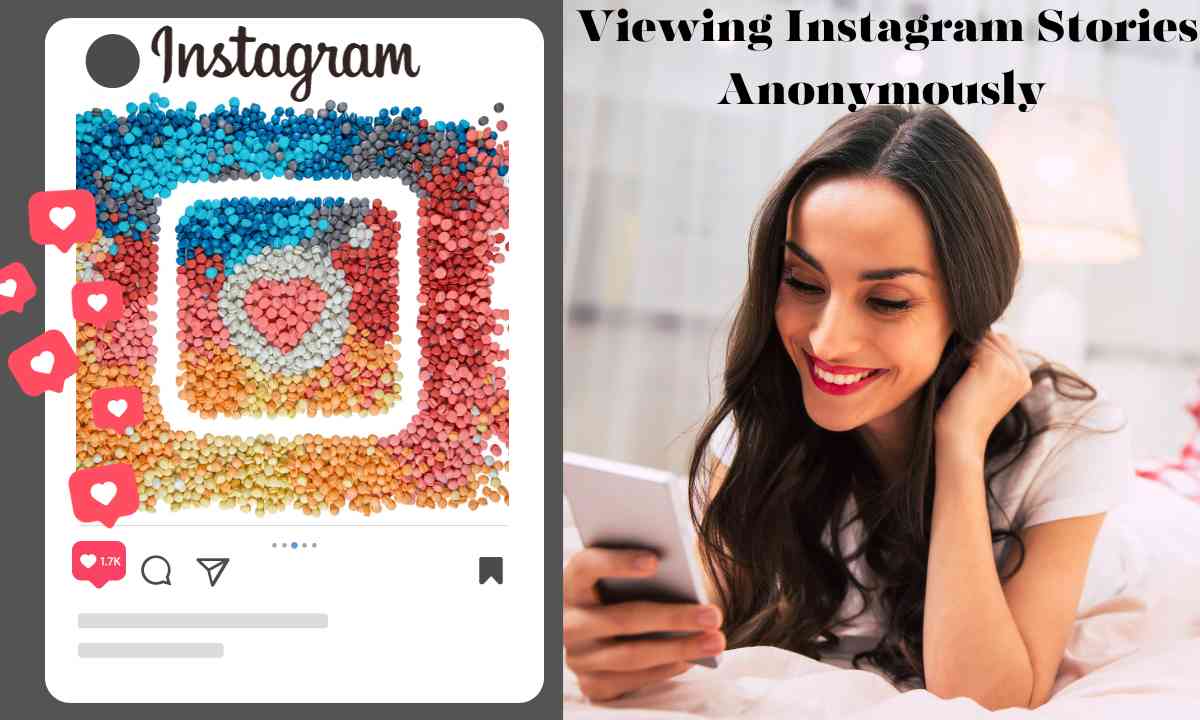 Viewing Instagram Stories Anonymously